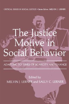 The Justice Motive in Social Behavior (eBook, PDF)