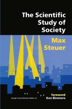 The Scientific Study of Society (eBook, PDF) - Steuer, Max
