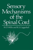 Sensory Mechanisms of the Spinal Cord (eBook, PDF)
