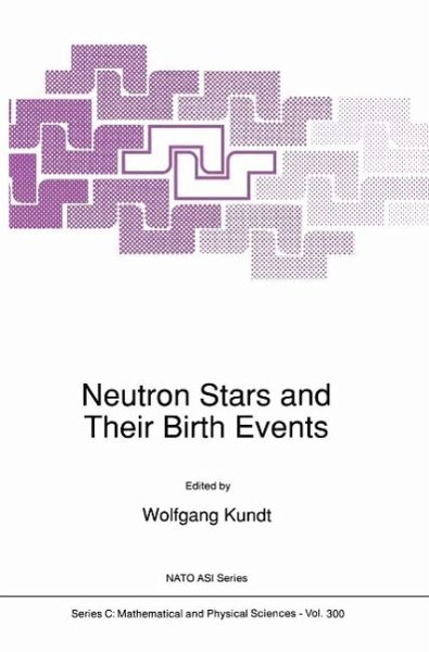 Neutron Stars and Their Birth Events (eBook, PDF)