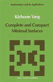 Complete and Compact Minimal Surfaces (eBook, PDF)