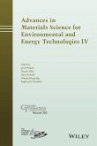 Advances in Materials Science for Environmental and Energy Technologies IV (eBook, ePUB)