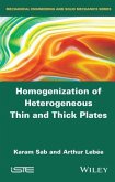 Homogenization of Heterogeneous Thin and Thick Plates (eBook, ePUB)