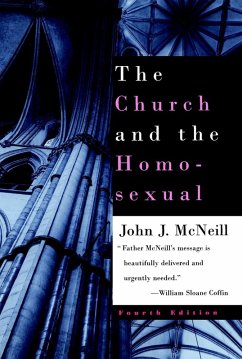 The Church and the Homosexual (eBook, ePUB) - Mcneill, John J.