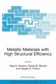 Metallic Materials with High Structural Efficiency (eBook, PDF)