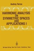 Harmonic Analysis on Symmetric Spaces and Applications I (eBook, PDF) Harmonic Analysis on Symmetric Spaces and Applications I (eBook, PDF)