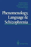 Phenomenology, Language & Schizophrenia (eBook, PDF)