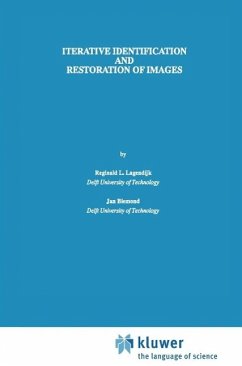 Iterative Identification and Restoration of Images (eBook, PDF) - Lagendijk, Reginald L.; Biemond, Jan