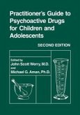 Practitioner's Guide to Psychoactive Drugs for Children and Adolescents (eBook, PDF)