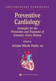 Preventive Cardiology (eBook, PDF) Preventive Cardiology (eBook, PDF)