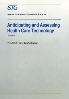 Anticipating and Assessing Health Care Technology (eBook, PDF) - Scenario Commission on Future Health Care Technology