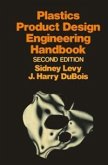 Plastics Product Design Engineering Handbook (eBook, PDF)