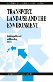 Transport, Land-Use and the Environment (eBook, PDF)