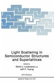 Light Scattering in Semiconductor Structures and Superlattices (eBook, PDF)
