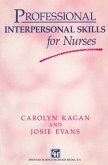 Professional Interpersonal Skills for Nurses (eBook, PDF)