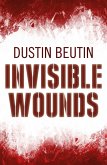 Invisible Wounds (eBook, ePUB)