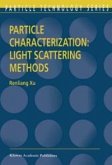 Particle Characterization: Light Scattering Methods (eBook, PDF)
