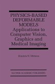 Physics-Based Deformable Models (eBook, PDF)