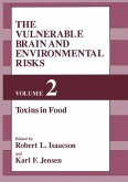 The Vulnerable Brain and Environmental Risks (eBook, PDF)