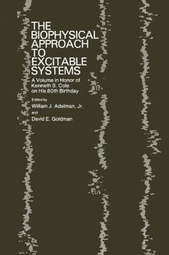 The Biophysical Approach to Excitable Systems (eBook, PDF) - Adelman, William J.; Goldman, David E.