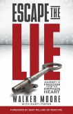 Escape the Lie (eBook, ePUB)