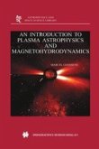 An Introduction to Plasma Astrophysics and Magnetohydrodynamics (eBook, PDF)
