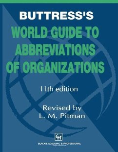 Buttress's World Guide to Abbreviations of Organizations (eBook, PDF) - Pitman, L.