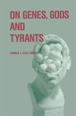 On Genes, Gods and Tyrants (eBook, PDF)