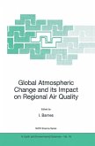 Global Atmospheric Change and its Impact on Regional Air Quality (eBook, PDF)