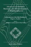 Advances in Continuum Mechanics and Thermodynamics of Material Behavior (eBook, PDF)