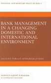 Bank Management in a Changing Domestic and International Environment: The Challenges of the Eighties (eBook, PDF)