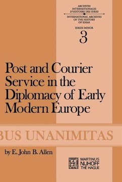 Post and Courier Service in the Diplomacy of Early Modern Europe (eBook, PDF) - Allen, E. J. B.