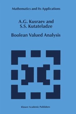 Boolean Valued Analysis (eBook, PDF) - Kusraev, A. G.; Kutateladze, Semën Samsonovich