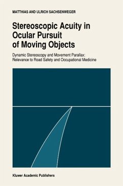 Stereoscopic acuity in ocular pursuit of moving objects (eBook, PDF) - Sachsenweger, Matthias; Sachsenweger, Ulrich
