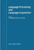 Language Processing and Language Acquisition (eBook, PDF)