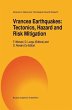 Vrancea Earthquakes: Tectonics, Hazard... - Bild 1