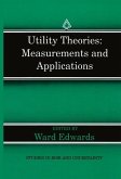 Utility Theories: Measurements and Applications (eBook, PDF)