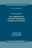 IUTAM Symposium on New Applications of Nonlinear and Chaotic Dynamics in Mechanics (eBook, PDF)