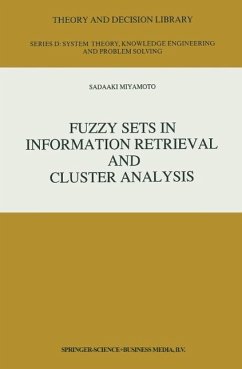 Fuzzy Sets in Information Retrieval and Cluster Analysis (eBook, PDF) - Miyamoto, S.