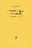 Science a Road to Wisdom (eBook, PDF)
