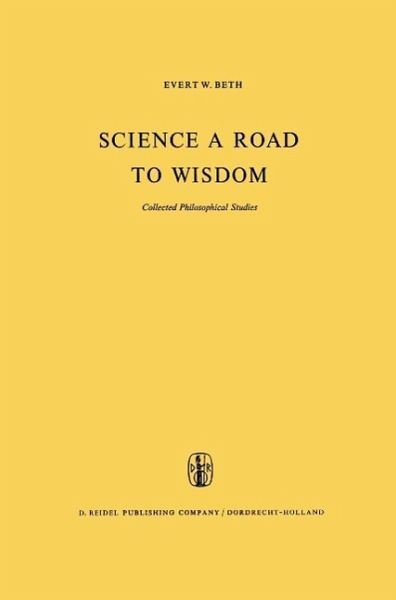 Science a Road to Wisdom (eBook, PDF) Science a Road to Wisdom (eBook, PDF)