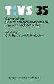 Biomonitoring: General and Applied Aspects on Regional and Global Scales (eBook, PDF)