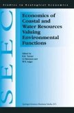 Economics of Coastal and Water Resources: Valuing Environmental Functions (eBook, PDF)