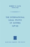 The International Legal Status of Austria 1938-1955 (eBook, PDF)