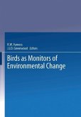 Birds as Monitors of Environmental Change (eBook, PDF)