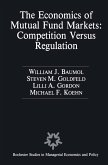 The Economics of Mutual Fund Markets: Competition Versus Regulation (eBook, PDF)