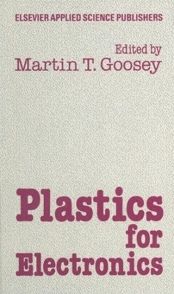 Plastics for Electronics (eBook, PDF) Plastics for Electronics (eBook, PDF)