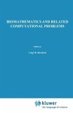Biomathematics and Related Computational Problems (eBook, PDF)