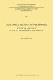 The Christianization of Pyrrhonism (eBook, PDF)