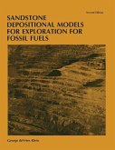 Sandstone Depositional Models for Exploration for Fossil Fuels (eBook, PDF)